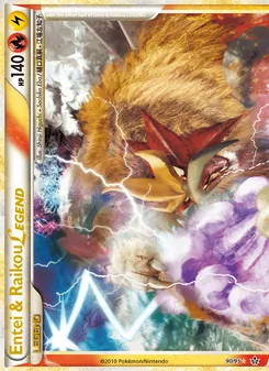 Entei & Raikou LÉGENDE (haut)
