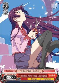 "Scathing Words"Hitagi Senjyogahara