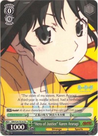 "Hero of Justice" Karen Araragi