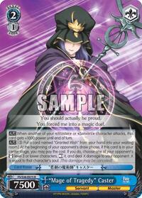 "Mage of Tragedy" Caster