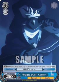 "Magic Duel" Caster