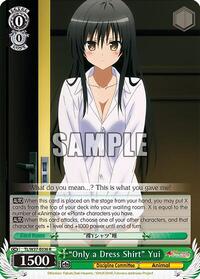"Only a Dress Shirt" Yui