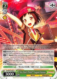 "Act, Don't Think!" Tsugumi Hazawa