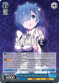 Dim Light Seen With Those Eyes, Rem