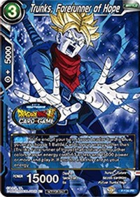 Trunks, Forerunner of Hope