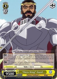 "Hero King" Gazel