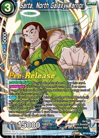 Sarta, North Galaxy Warrior