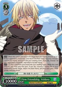 Firm Friendship, Veldora (SR)