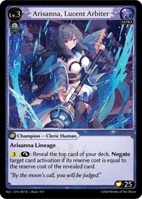 Arisanna, Lucent Arbiter
