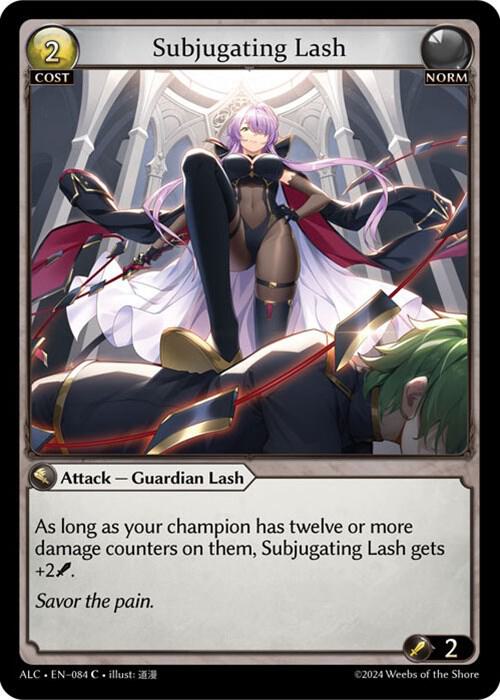 Subjugating Lash — Alchemical Revolution 084