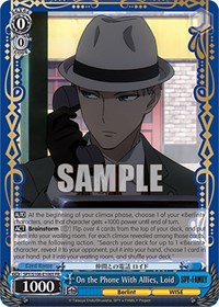 On the Phone With Allies, Loid (Foil)