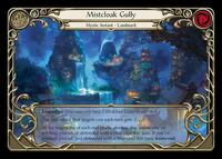Mistcloak Gully // Inner Chi