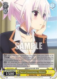 Face of Uncertainty, Matsuri