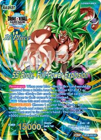 Broly // SS Broly, Full-Power Explosion (Top 16)