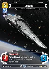 Corvus - Inferno Squadron Raider (Prestige Foil)