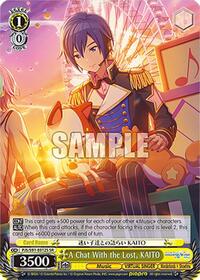 A Chat With the Lost, KAITO (SR)