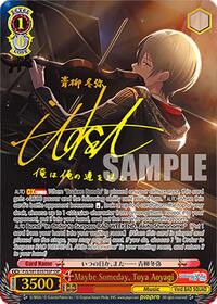 Maybe Someday, Toya Aoyagi (SSP)