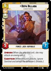 Depa Billaba - A Higher Purpose (Foil)