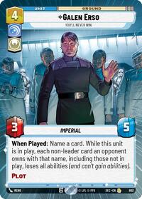 Galen Erso - You'll Never Win (Hyperspace Foil)