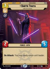 Darth Traya - Lord of Betrayal (Hyperspace Foil)