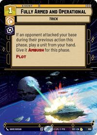 Fully Armed and Operational (Hyperspace Foil)