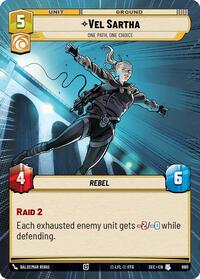 Vel Sartha - One Path, One Choice (Hyperspace Foil)