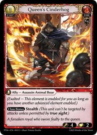 Queen's Cinderhog (Curio Foil)