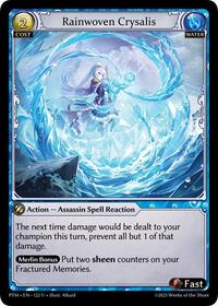 Rainwoven Crysalis (Curio Foil)