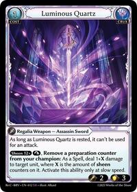 Luminous Quartz
