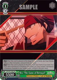 Rex "The Game of Betrayal" (SR)