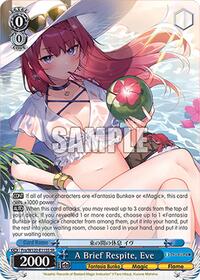 A Brief Respite, Eve (SR)