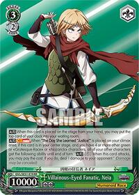 Villainous-Eyed Fanatic, Neia