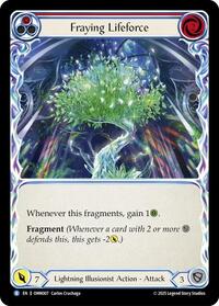 Fraying Lifeforce