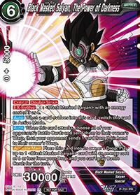 Black Masked Saiyan, The Power of Darkness (Ultra-Bout Series Tournament Pack Vol.3)