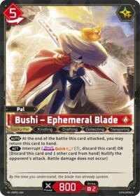 Bushi - Ephemeral Blade