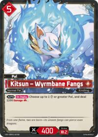 Kitsun - Wyrmbane Fangs (SR)