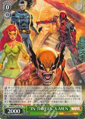 “IN THREES”X-MEN