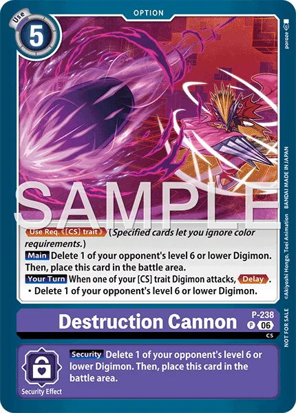 Destruction Cannon — Promo Cards (P-Numbered) P-238