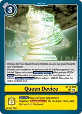 Queen Device