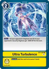 Ultra Turbulence