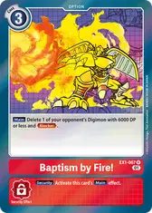 Baptism by Fire!