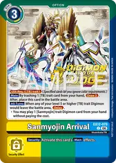 Sanmyojin Arrival