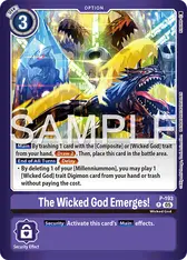 The Wicked God Emerges!