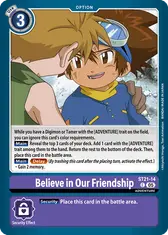 Believe in Our Friendship