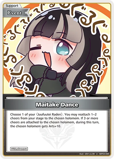 Maitake Dance (U) — Curious Universe hBP04-094