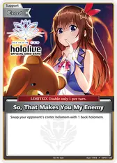 So, That Makes You My Enemy (P)