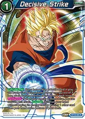 Decisive Strike (Zenkai Series Pack Vol.1)