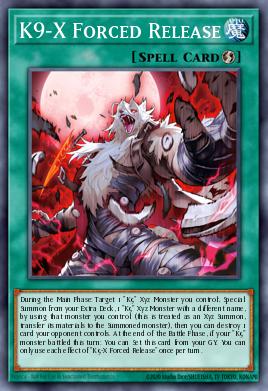 K9-X Forced Release