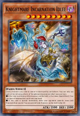 Idlee l'Incarnation, Chevalier du Cauchemar